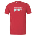 Sufficiently REKT (Unisex Heather Red T-Shirt)