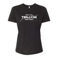 What's a Few Trillion Among Friends? (Women Black T-Shirt)